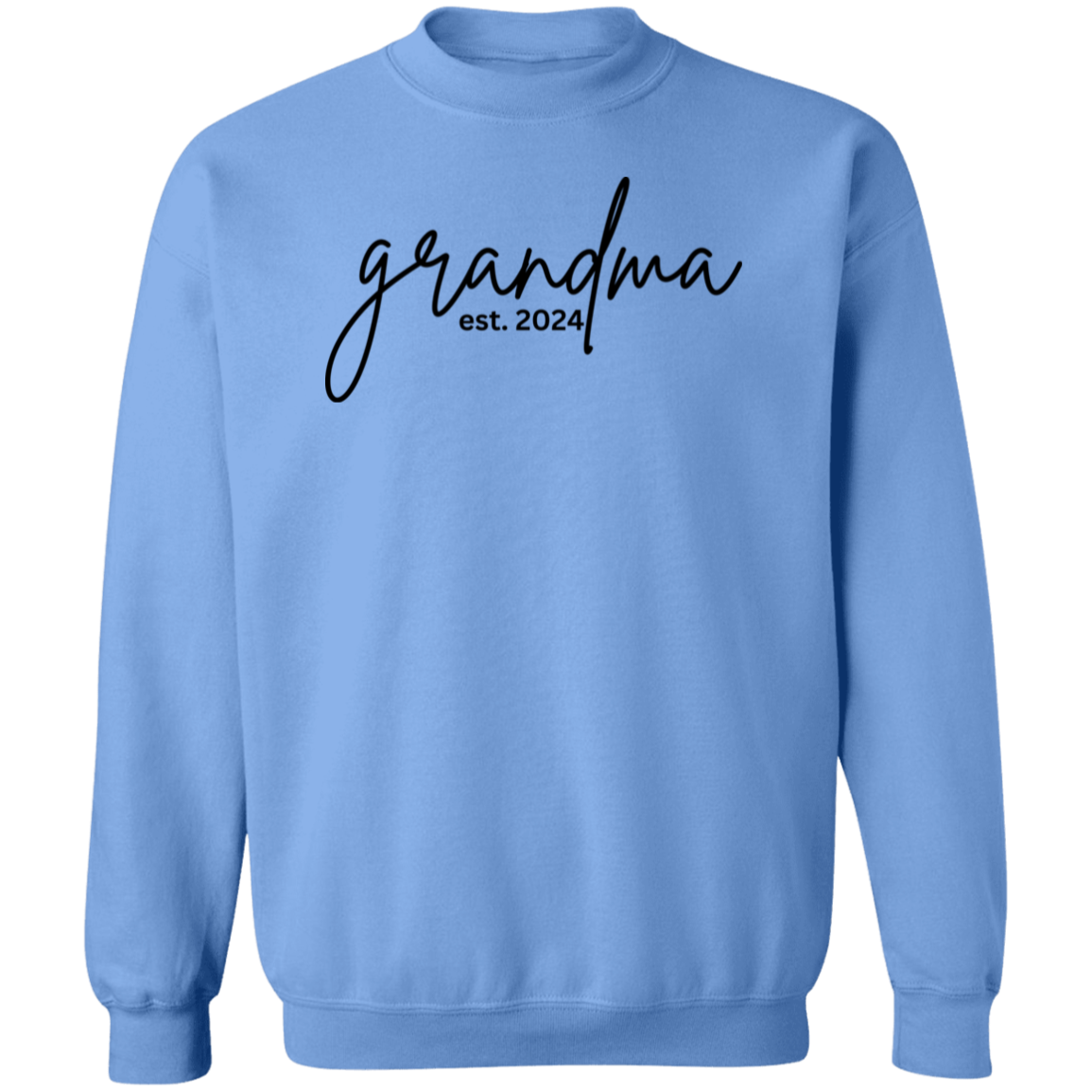 Grandma Est. Crewneck Pullover Sweatshirt