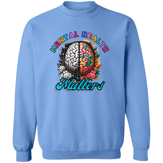 Mental Health Matters Sweatshirt