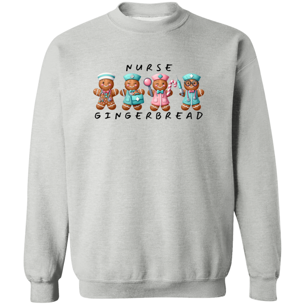 Nurse Gingerbread Sweatshirt